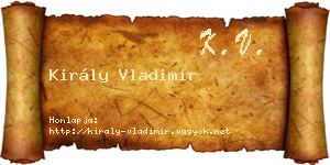 Király Vladimir névjegykártya